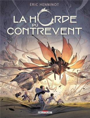 La horde du contrevent - Eric Henninot - BD - tome 2 - couverture - cover - delcourt - l'escadre frêle