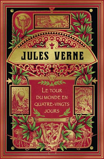 Le tour du monde en 80 jours - Les amis de Jules Verne